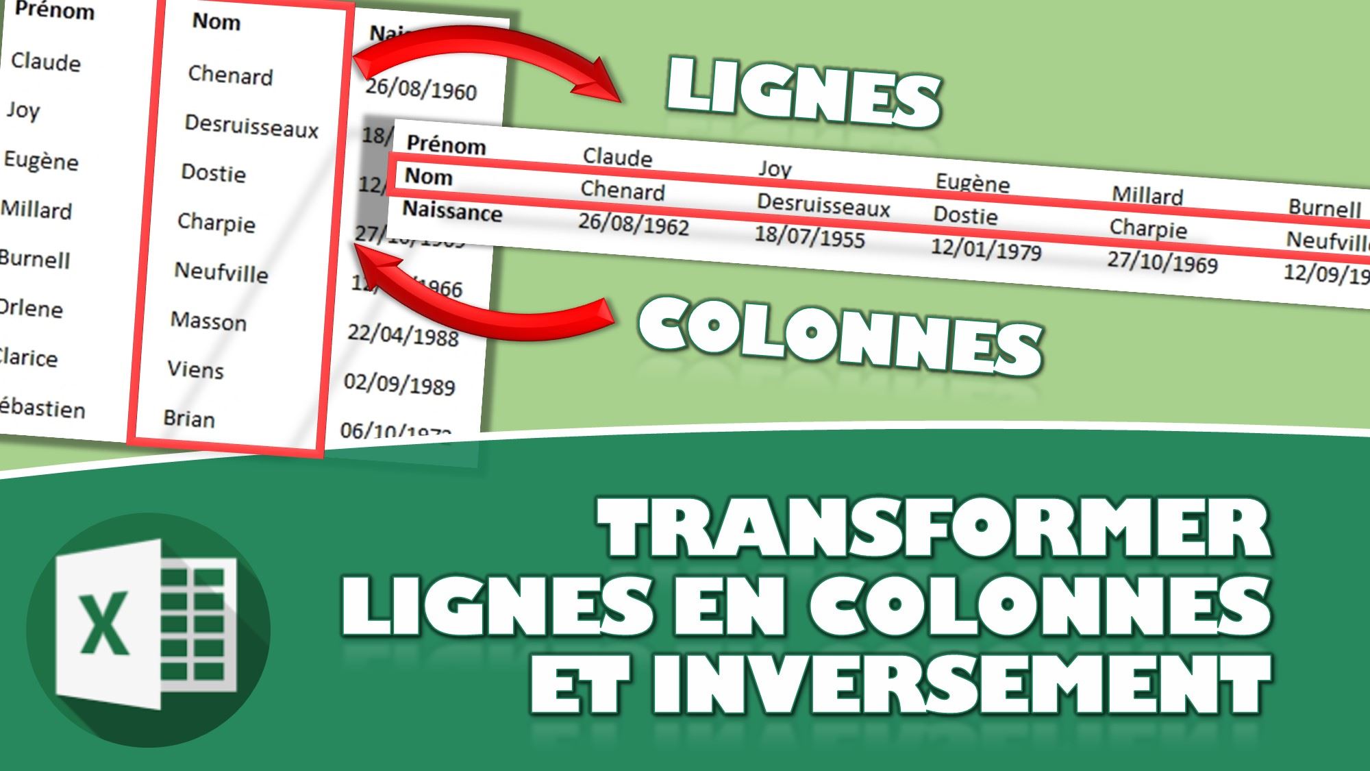 LES 3 MÉTHODES POUR TRANSFORMER DES LIGNES EN COLONNES SUR EXCEL