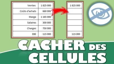Comment cacher des données dans des cellules Excel ?