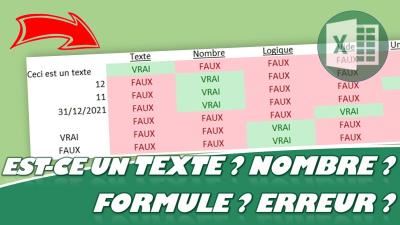 Comment effectuer un test logique sur Excel : découvrir les fonctions ESTERREUR, ESTERR, ESTNA, ESTREF, ESTNUM, ESTTEXTE, ESTNONTEXTE,…