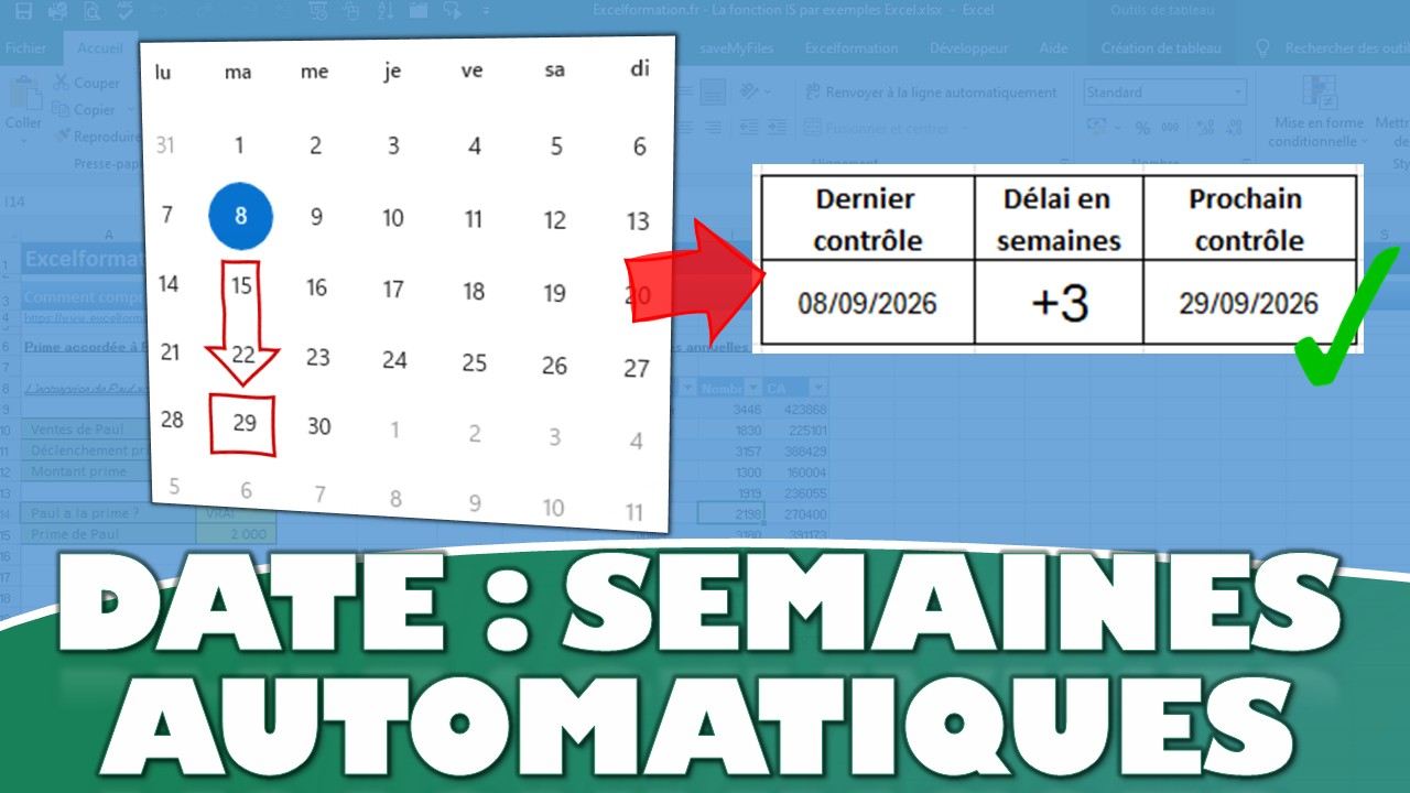 Comment ajouter des semaines à une date dans Excel et automatiser ses échéances